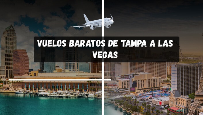 Vuelos baratos de Tampa a Las Vegas